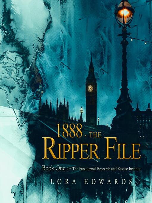 Title details for 1888-The Ripper File by Lora Edwards - Available